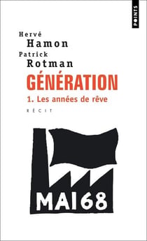 Génération Tome 1 - les années de rêve