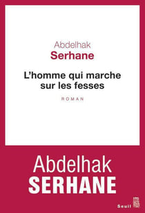 L'homme qui marche sur les fesses