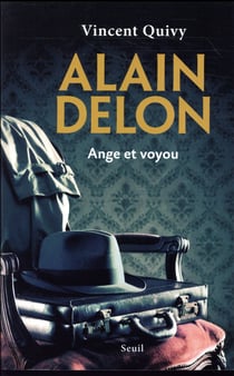 Alain Delon - ange et voyou