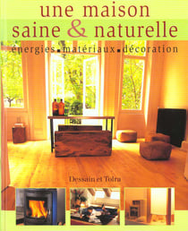 Une maison saine & naturelle