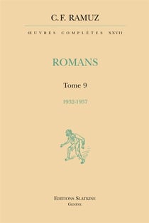 Oeuvres complètes XXVII - romans t.9 - 1932-1937