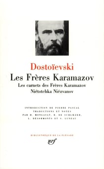 Les frères Karamazov - les carnets des frères Karamazov - Niétotchka Niézvanov