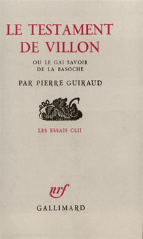 Le testament de villon ou le gai savoir de la basoche