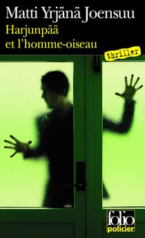 Harjunpaa et l'homme oiseau