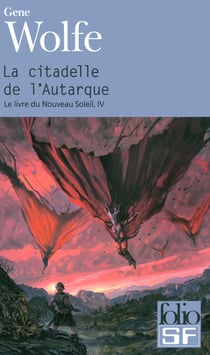 Le livre du Nouveau Soleil Tome 4 : La citadelle de l'Autarque