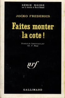Faites monter la cote !