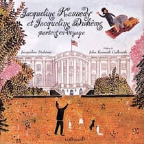 Jacqueline Kennedy et Jacqueline Duhême partent en voyage