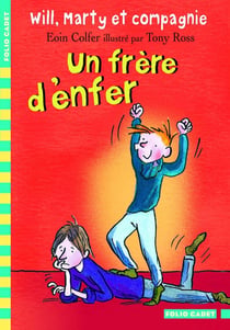 Will, marty et compagnie - un frère d'enfer