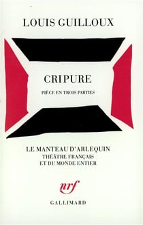 Cripure : Pièce en trois parties