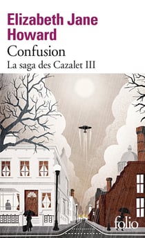 La saga des Cazalet Tome 3 : confusion