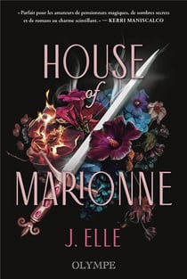 House of Marionne Tome 1