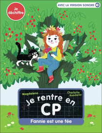 Je rentre en CP Tome 34 : Fannie est une fée