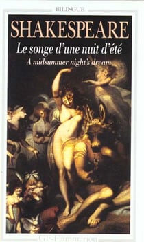 Songe d'une nuit d'ete - a midsummer night's dream (le)