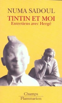 Tintin et moi - entretiens avec herge