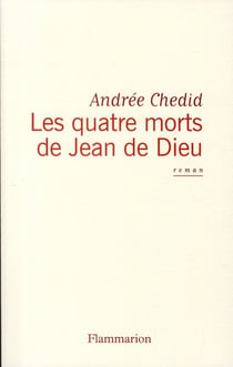Les quatre morts de jean de dieu