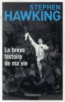 La brève histoire de ma vie
