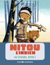 Nitou l'Indien : au secours, nitou !