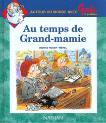 Gafi au temps de grand-mamie n2 serie 1 cp