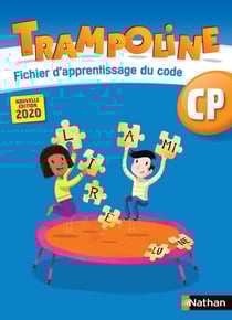 TRAMPOLINE : fichier d'apprentissage du code - CP (édition 2020)