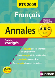Annales - français - sujets corrigés (édition 2009)