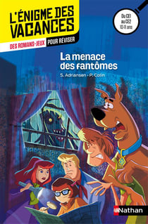 L'ENIGME DES VACANCES PRIMAIRE Tome 44 : Scooby-Doo ! la menace des fantômes - du CE1 au CE2