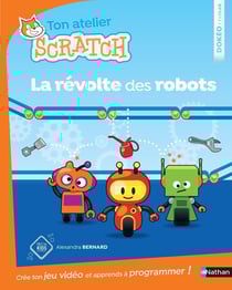 Ton atelier scratch - la révolte des robots