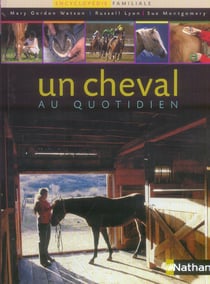 Un cheval au quotidien