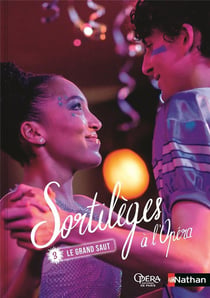 Sortilèges à l'opéra Tome 3 : Le grand saut