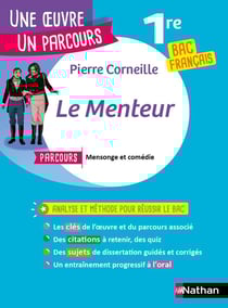 Le menteur - 1re - Bac français (édition 2024/2025)