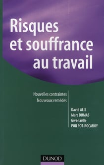 Risques et souffrance au travail