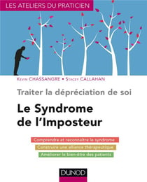 Traiter la dépréciation de soi - le syndrôme de l'imposteur