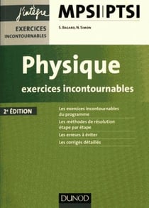 Physique - exercices incontournables mpsi-ptsi (2e édition)