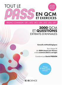 Tout le pass en qcm et exercices 2020-2021 - tronc commun : ue1, ue2, ue3, ue4, ue5, ue6, ue7 - 3000 (édition 2020/2021)
