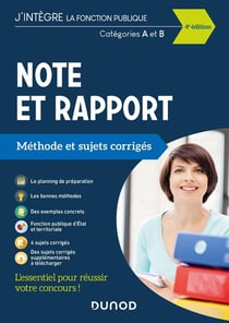Note et rapport - méthode et sujets corrigés - catégories A et B (édition 2021)
