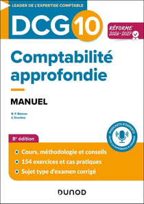 DCG 10 : Comptabilité approfondie - Manuel (édition 2026/2027)