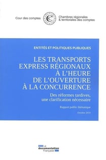 Les trains express régionaux à l'heure de l'ouverture à la concurrence - octobre 2019