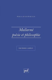Mallarmé. Poésie et philosophie