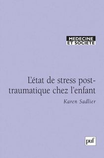 L'état de stress post-traumatique chez l'enfant