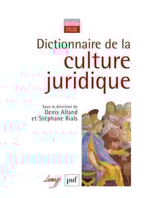 Dictionnaire de la culture juridique