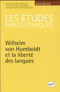 Revue Les études philosophiques n.2015/2 : Wilhelm von Humboldt et la liberté des langues