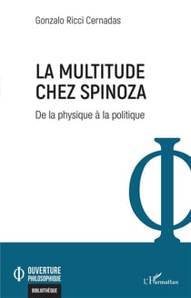La multitude chez Spinoza : de la physique à la politique