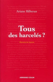 Tous des harcelés ?