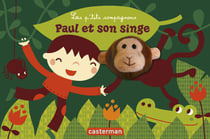 Les p'tits compagnons - t06 - paul et son singe