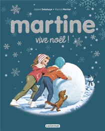 Martine, vive Noël - édition spéciale