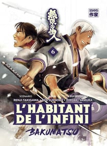 L'habitant de l'infini - bakumatsu Tome 6