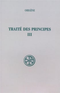 SC 268 Traité des Principes, III