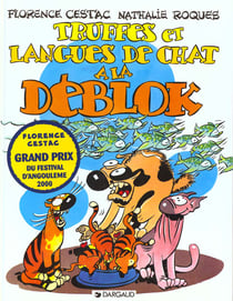 Les Déblok Tome 3 - truffes et langues de chat à la déblock