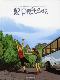 Le prétexte