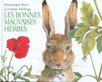 Bonnes mauvaises herbes (les)
