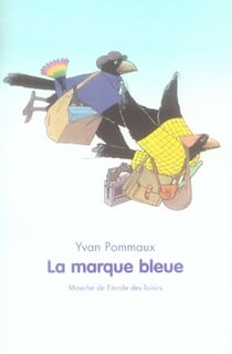 Marque bleue (La)